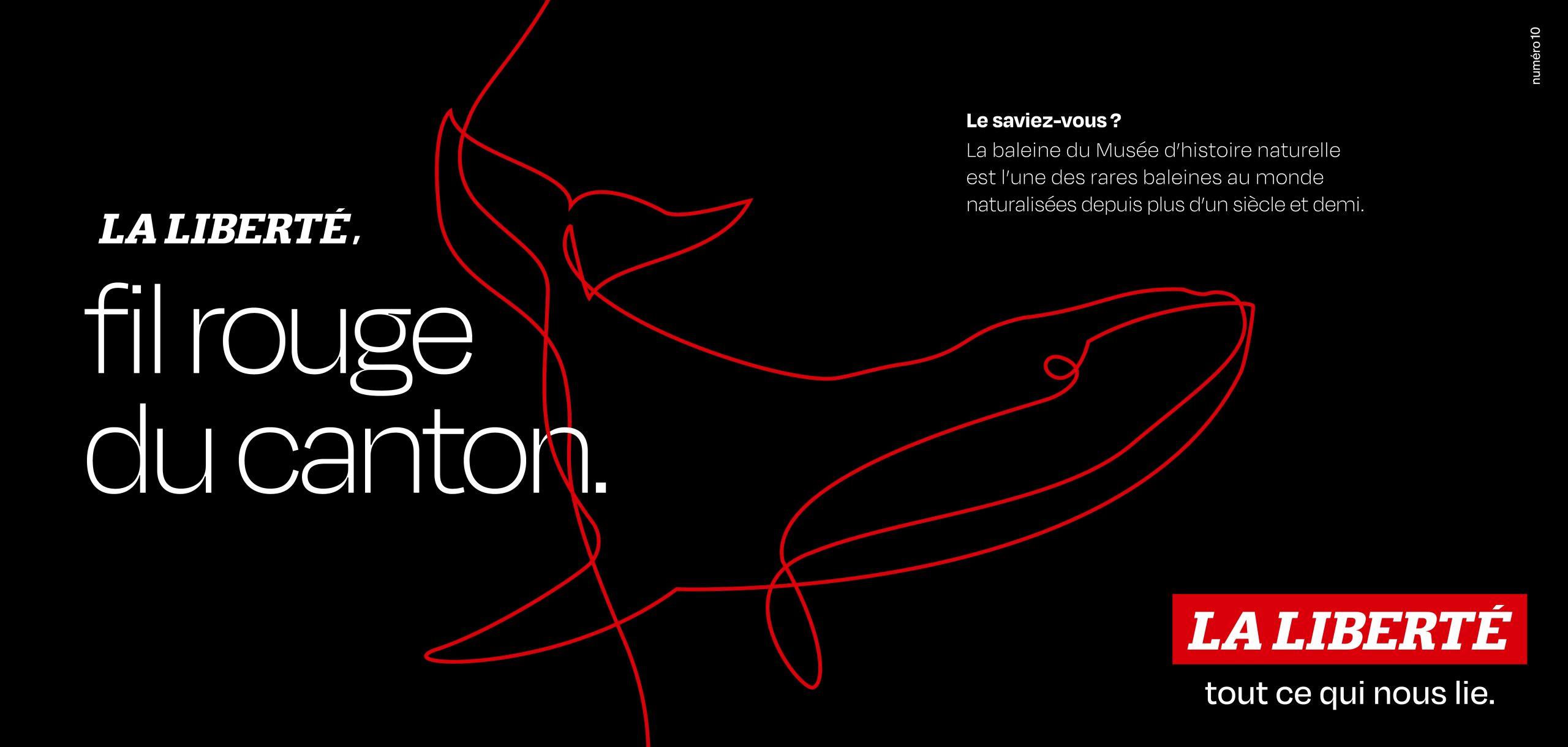 Campagne d'affichage OOH et DOOH, print, TV, radio, digital et réseaux sociaux de l’agence de communication bilingue Numéro10 pour La Liberté.