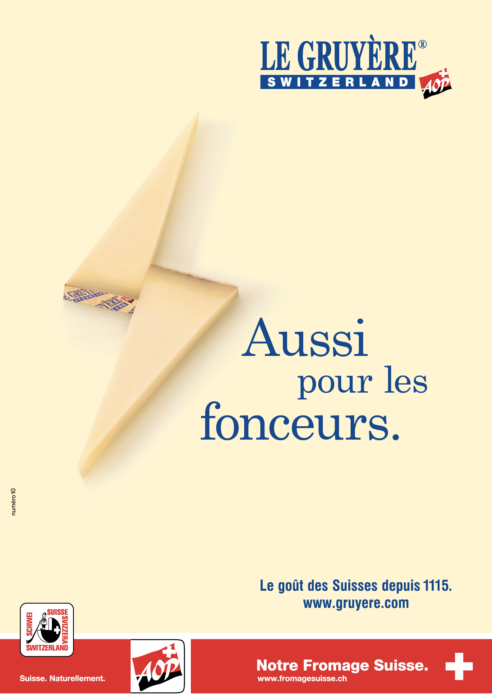 Campagne d'affichage du Gruyère AOP, réalisée par l’agence de communication bilingue Numéro10.